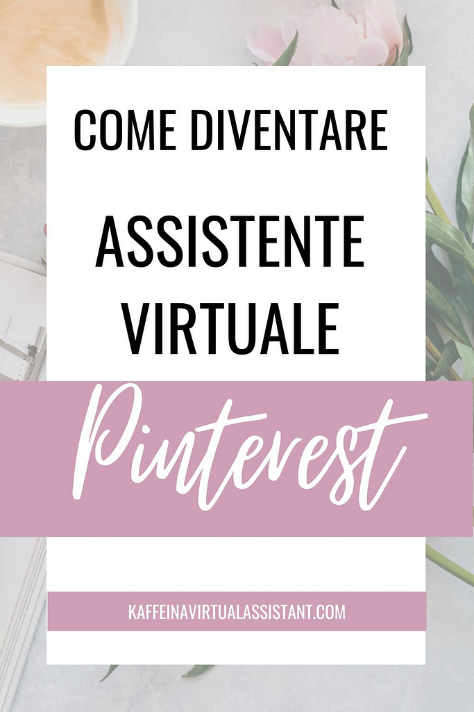 Come diventare Assistente Virtuale Pinterest- Pinterest manager Pinterest strategist 